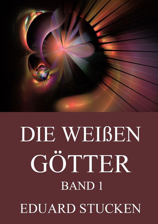 Produktbild: Die wei&szlig;en G&ouml;tter, Band 1