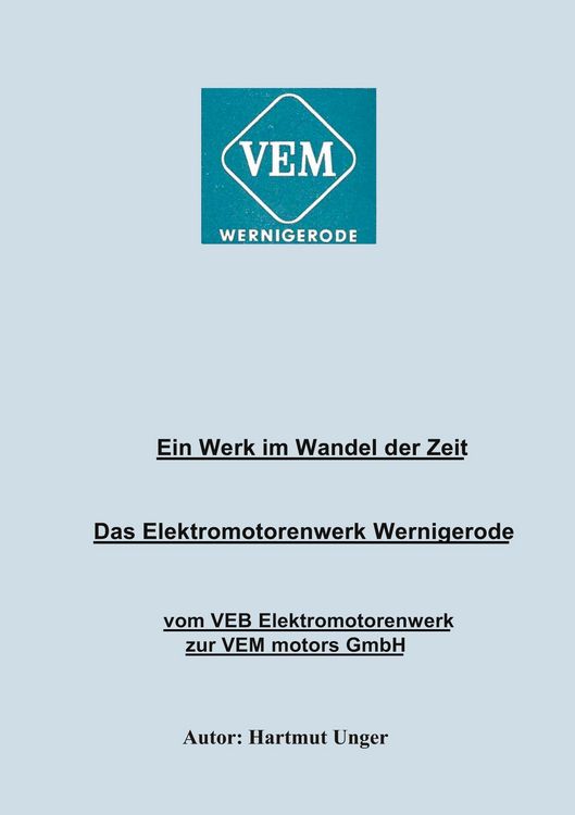 Produktbild: Das Elektromotorenwerk Wernigerode