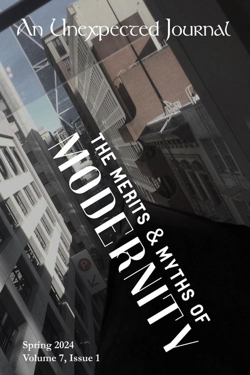 Produktbild: An Unexpected Journal: The Merits & Myths of Modernity (Volume 7, #1)