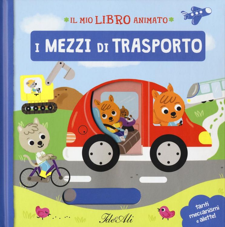 Produktbild: I mezzi di trasporto. Il mio libro animato