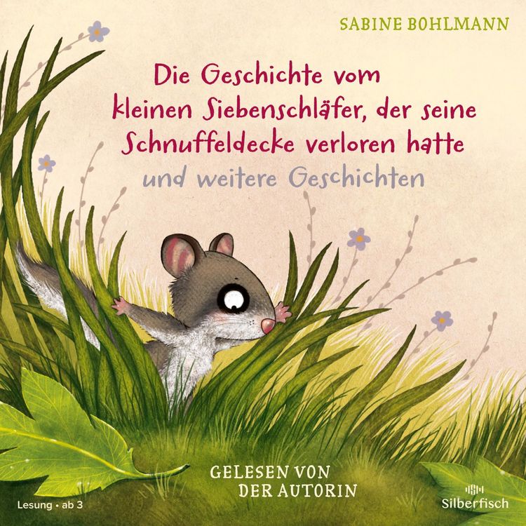 Produktbild: Der kleine Siebenschl&auml;fer: Die Geschichte vom kleinen Siebenschl&auml;fer, der seine Schnuffeldecke verloren hatte, Die Geschichte vom kleinen Siebenschl&auml;fer, der dem Mond Gute Nacht sagen wollte, Wie geht der Schluckauf wieder weg?