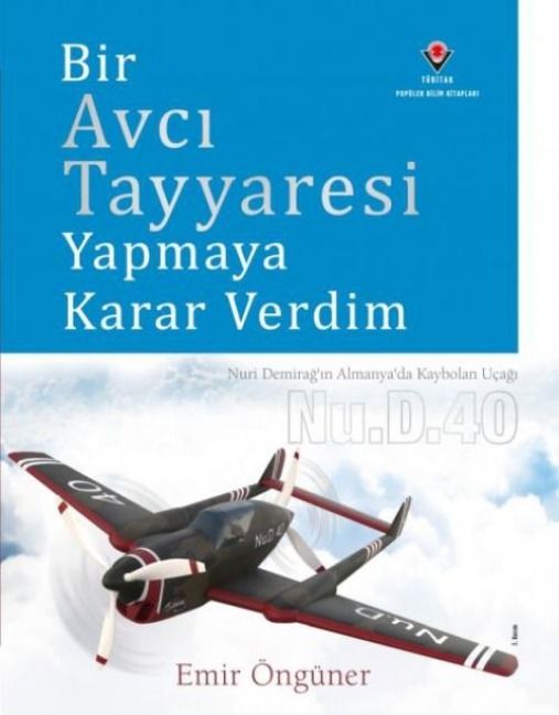 Produktbild: Bir Avci Tayyaresi Yapmaya Karar Verdim