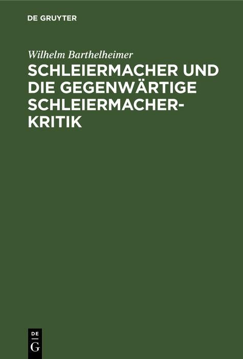 Produktbild: Schleiermacher und die gegenw&auml;rtige Schleiermacherkritik