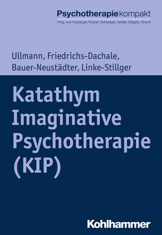 Produktbild: Katathym Imaginative Psychotherapie (KIP)