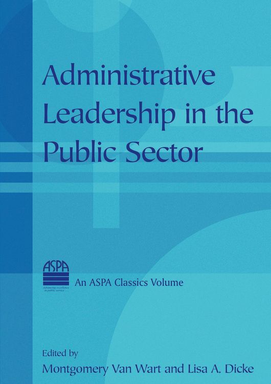 Produktbild: Administrative Leadership in the Public Sector
