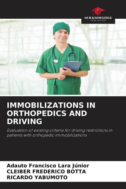 Produktbild: Immobilizations in Orthopedics and Driving