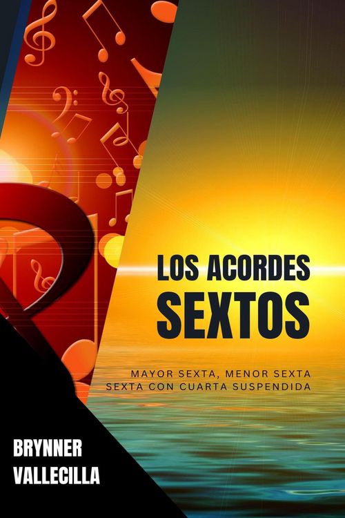 Produktbild: Los acordes sextos (acordes b&aacute;sicos, #3)