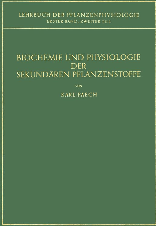 Produktbild: Biochemie und Physiologie der Sekund&auml;ren Pflanzenstoffe