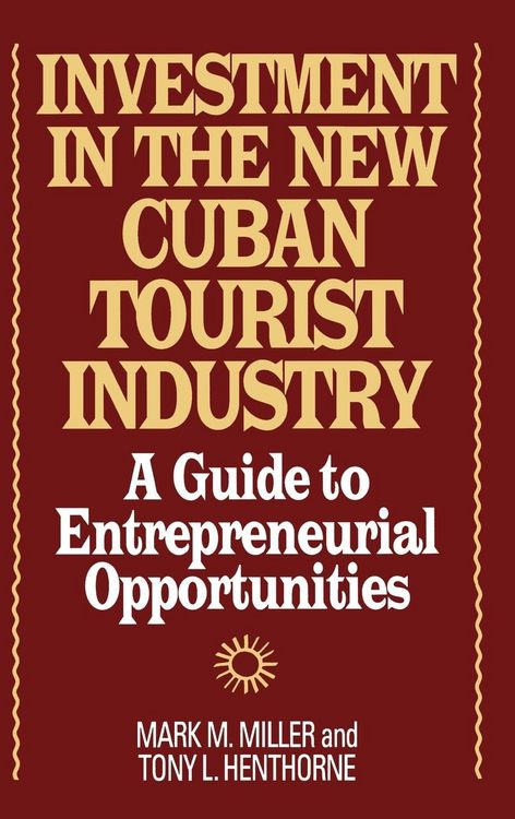 Produktbild: Investment in the New Cuban Tourist Industry