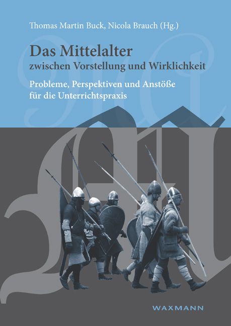 Produktbild: Das Mittelalter zwischen Vorstellung und Wirklichkeit