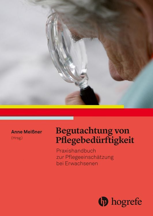 Produktbild: Begutachtung von Pflegebed&uuml;rftigkeit