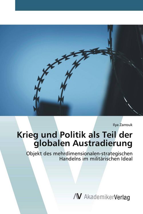 Produktbild: Krieg und Politik als Teil der globalen Austradierung