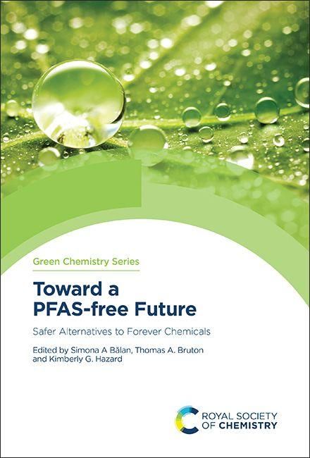 Produktbild: Toward a PFAS-free Future