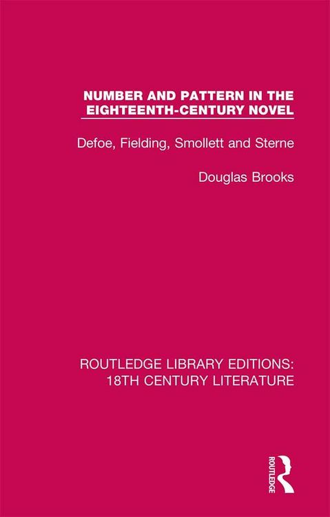Produktbild: Number and Pattern in the Eighteenth-Century Novel