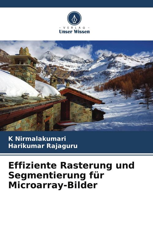 Produktbild: Effiziente Rasterung und Segmentierung f&uuml;r Microarray-Bilder