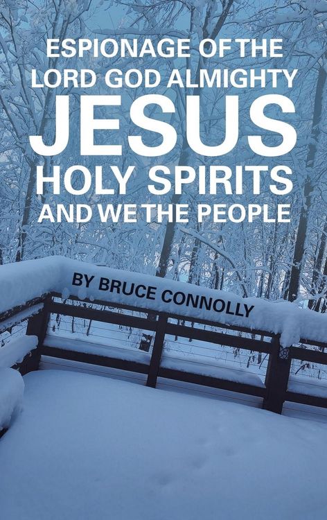 Produktbild: Espionage of the Lord God Almighty Jesus Holy Spirits and We the People