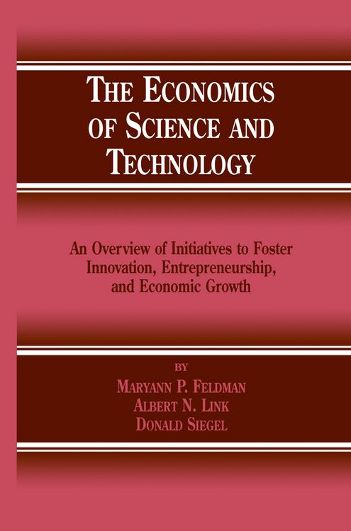 Produktbild: The Economics of Science and Technology