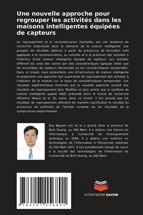 Produktbild: Une nouvelle approche pour regrouper les activit&eacute;s dans les maisons intelligentes &eacute;quip&eacute;es de capteurs