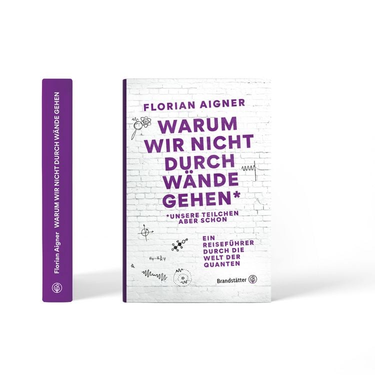 Produktbild: Warum wir nicht durch W&auml;nde gehen*