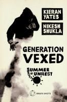 Produktbild: Summer of Unrest: Generation Vexed: What the English Riots Don't Tell Us About Our Nation's Youth