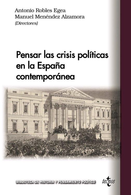 Produktbild: Pensar las crisis pol&iacute;ticas en la Espa&ntilde;a contempor&aacute;nea