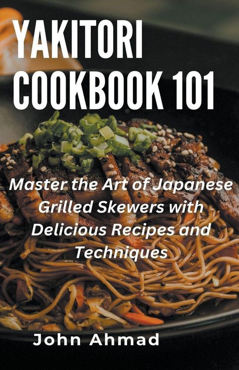 Produktbild: Yakitori Cookbook 101