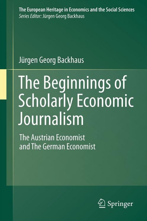 Produktbild: The Beginnings of Scholarly Economic Journalism