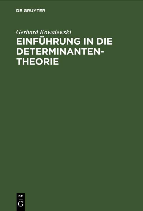 Produktbild: Einf&uuml;hrung in die Determinantentheorie