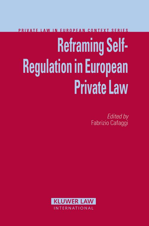 Produktbild: Reframing Self-Regulation in European Private Law
