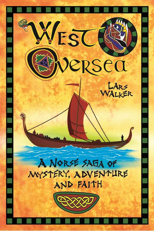 Produktbild: West Oversea: A Norse Saga of Mystery, Adventure and Faith