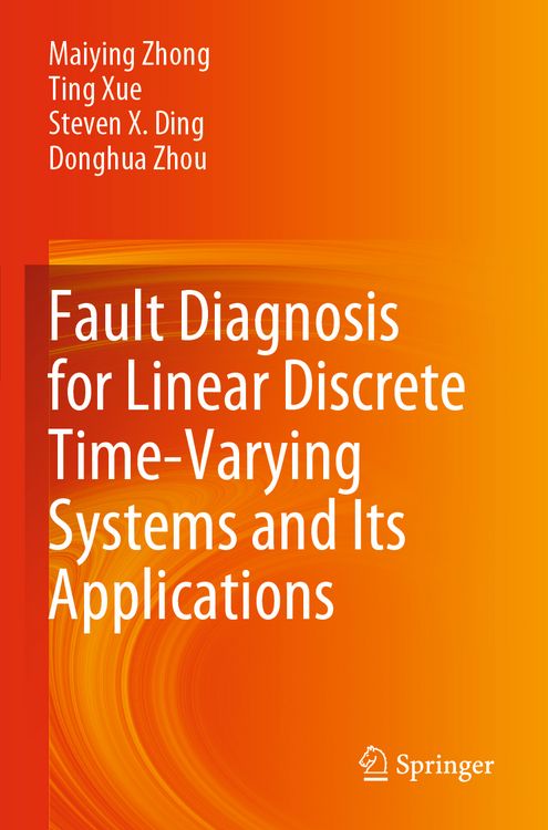 Produktbild: Fault Diagnosis for Linear Discrete Time-Varying Systems and Its Applications