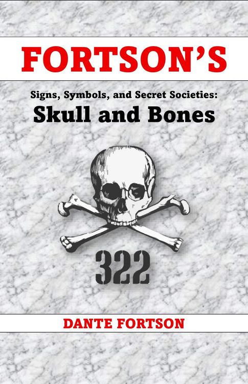 Produktbild: Fortson's Signs, Symbols, and Secret Societies: Skull and Bones