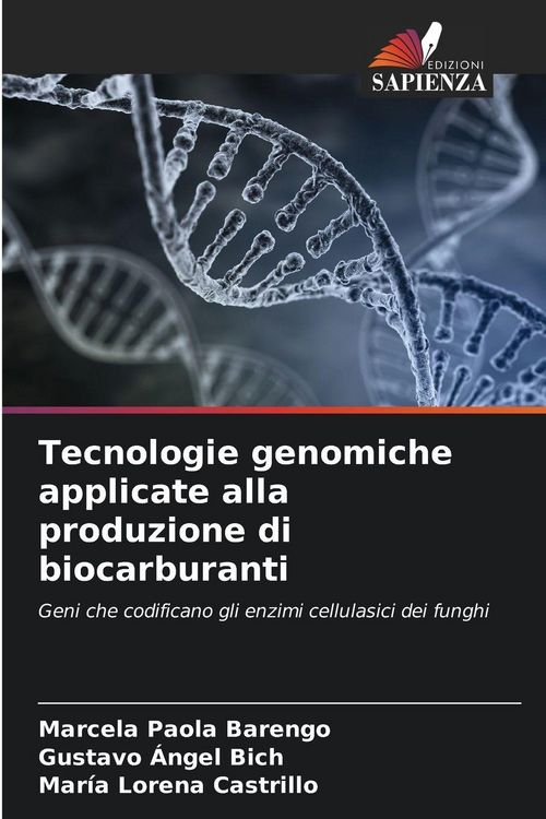 Produktbild: Tecnologie genomiche applicate alla produzione di biocarburanti