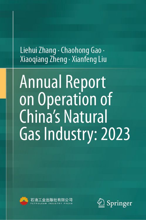 Produktbild: Annual Report on Operation of China&rsquo;s Natural Gas Industry: 2023