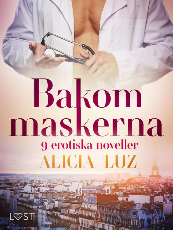 Produktbild: Bakom maskerna - 9 erotiska noveller