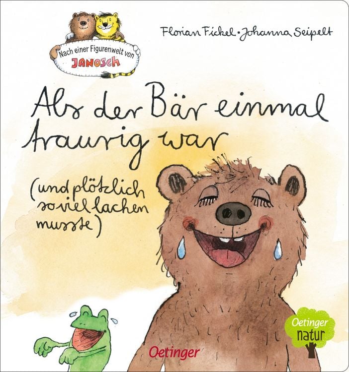 Produktbild: Nach einer Figurenwelt von Janosch. Als der Bär einmal traurig war (und plötzlich so viel lachen musste)