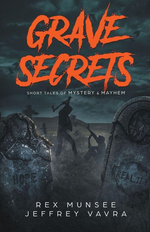 Produktbild: Grave Secrets, Short Tales of Mystery & Mayhem