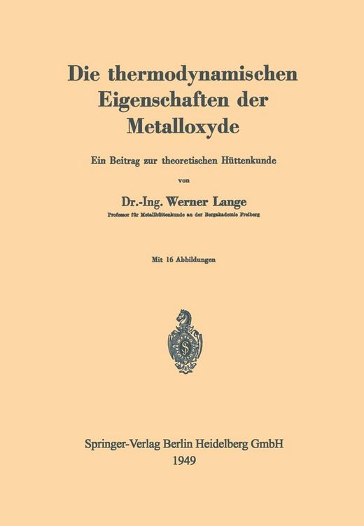 Produktbild: Die thermodynamischen Eigenschaften der Metalloxyde