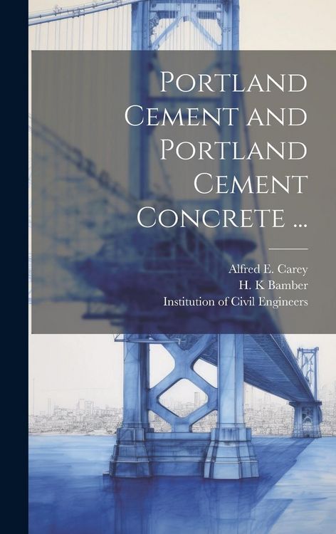 Produktbild: Portland Cement and Portland Cement Concrete ...