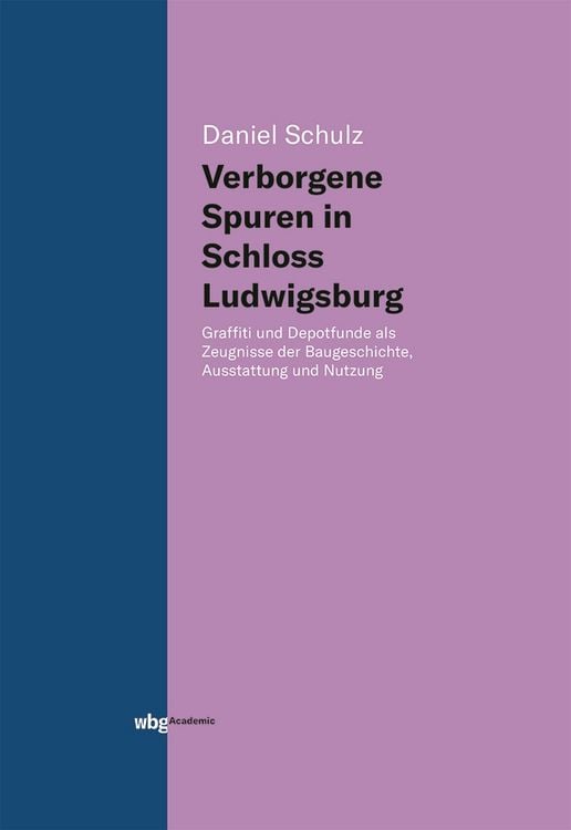 Produktbild: Verborgene Spuren in Schloss Ludwigsburg