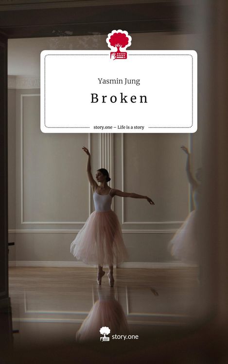 Produktbild: B r o k e n. Life is a Story - story.one