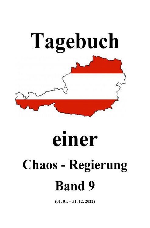 Produktbild: Tagebuch einer Chaos - Regierung / Tagebuch einer Chaos - Regierung Band 9