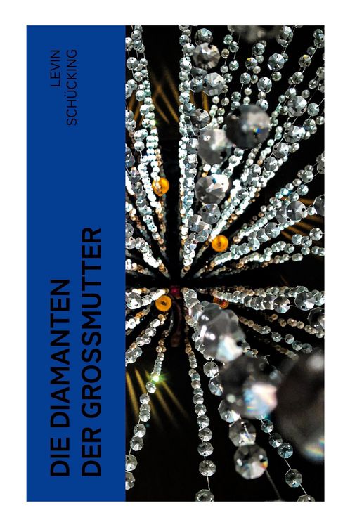Produktbild: Die Diamanten der Gro&szlig;mutter