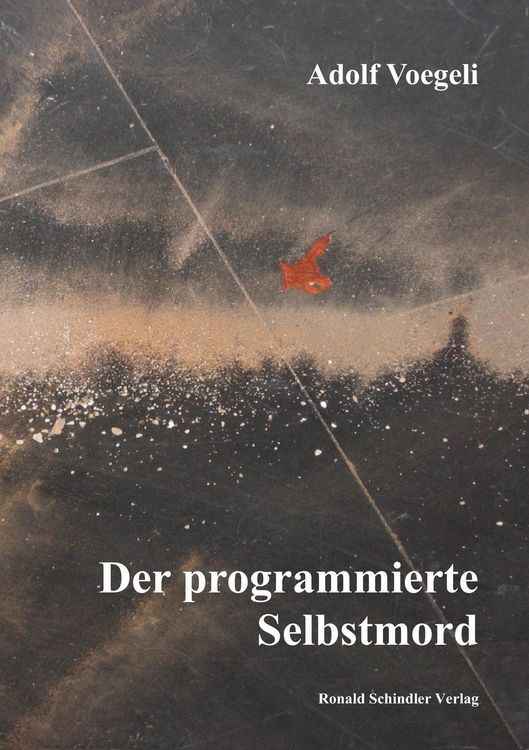 Produktbild: Der programmierte Selbstmord