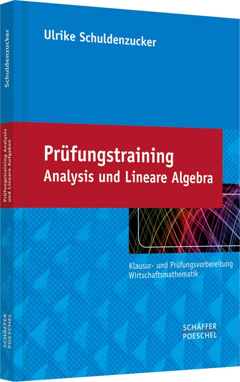 Produktbild: Pr&uuml;fungstraining Analysis und Lineare Algebra
