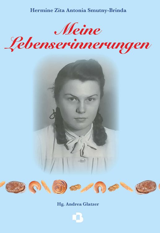 Produktbild: Hermine Zita Antonia Smutny-Brinda - Meine Lebenserinnerungen