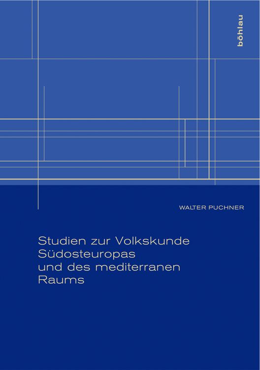 Produktbild: Studien zur Volkskunde S&uuml;dosteuropas und des mediterranen Raums