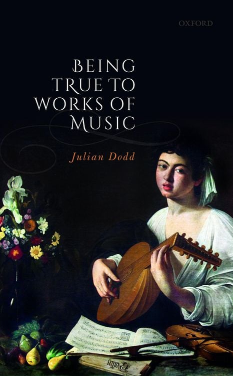 Produktbild: Being True to Works of Music