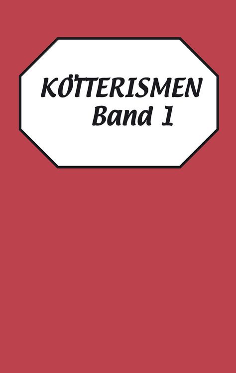 Produktbild: K&ouml;tterismen Band 1