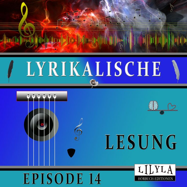 Produktbild: Lyrikalische Lesung Episode 14